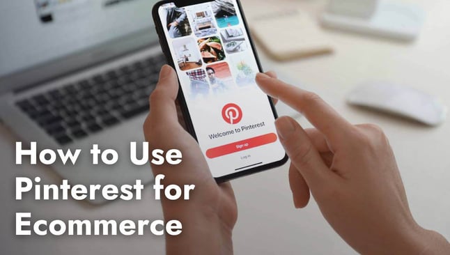 Pinterest for ecommerce
