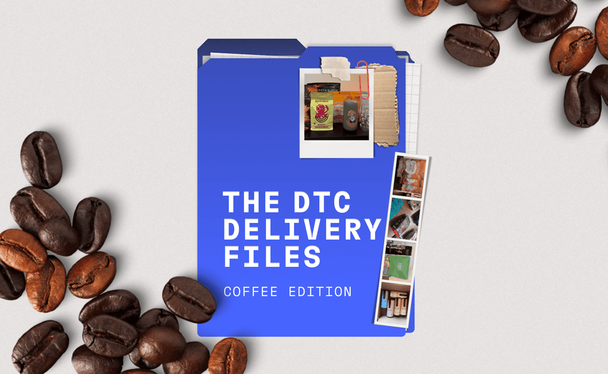 DTC Delivery Files: Coffee Edition