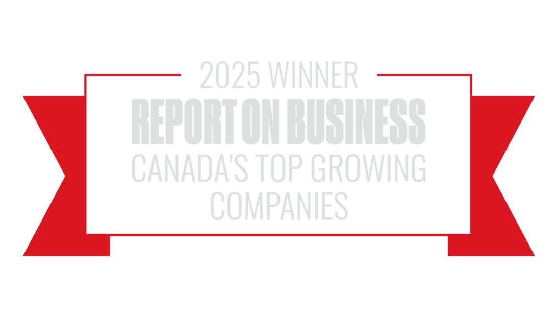 Report on Business – Canada's Top Growing Companies 2025 Winner